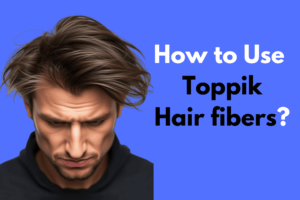 How to apply Toppik hair building fibers